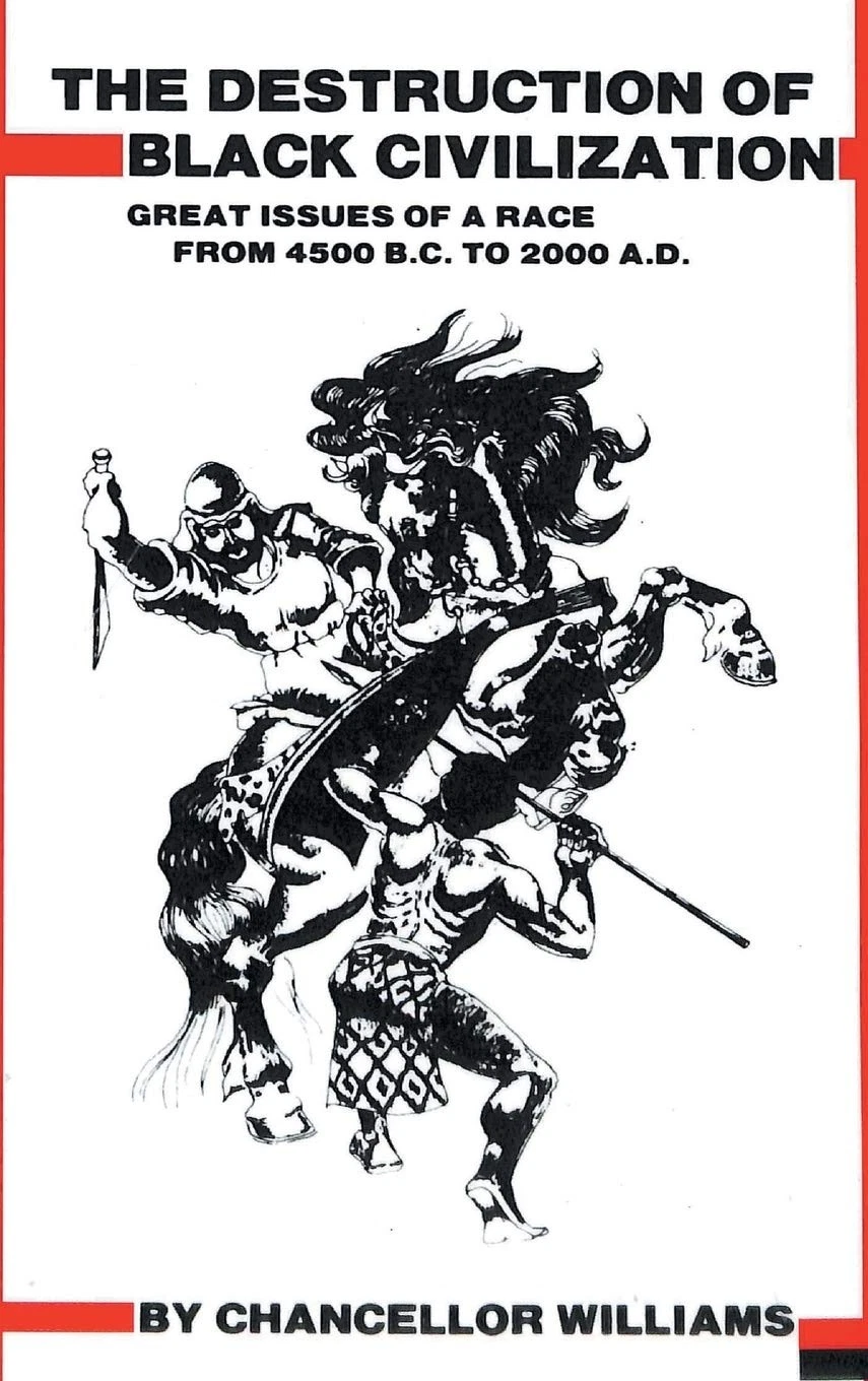 The Destruction of Black Civilization